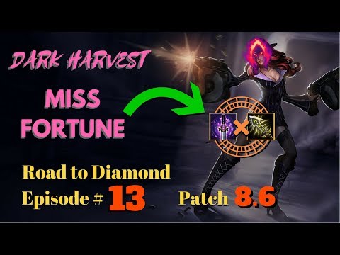 MISS FORTUNE CLAIMING SOULS: Botlane to Diamond [Episode #13] - League of Legends (Season 8)