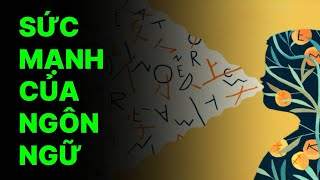 Sức mạnh của ngôn ngữ giúp giải toả đau buồn.