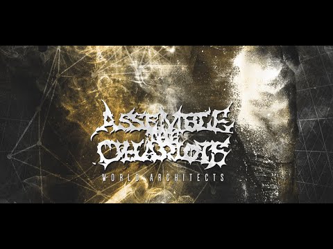 Assemble the Chariots - World Architects (Full Album 2015)