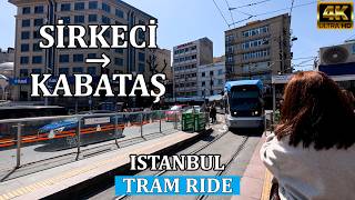 Sirkeci → Kabataş Tramvay Yolculuğu 🇹🇷 Türkiye | İstanbul 4K Şehir Yolculuğu & D