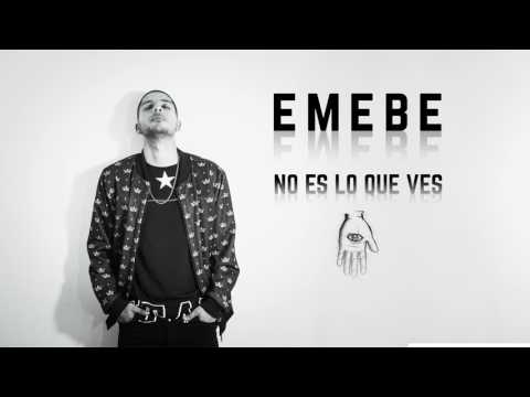 Emebe aka Creemeboy - No es lo que ves Ft  Griff