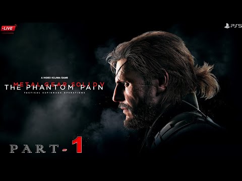 Metal Gear Solid V: The Phantom Pain Walkthrough Gameplay // Part - 1 // THE RAJAGAMING LIVE //