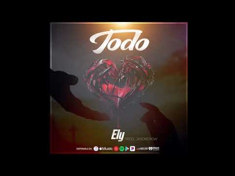 Ely - Todo Prod. Jason Crow (Ely Flow)