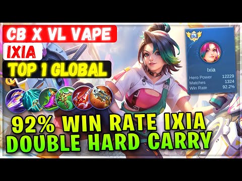 92% Win Rate Ixia Double Hard Carry [ Top Global Ixia ] CB x VL VAPE - Mobile Legends Emblem & Build