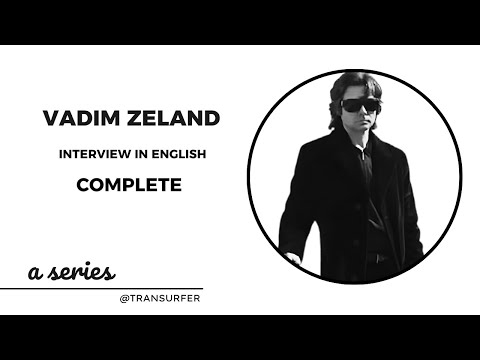 Complete interview of vadim zeland in english #vadimzeland #transurfing #interview