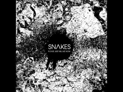 Snakes -  Deride