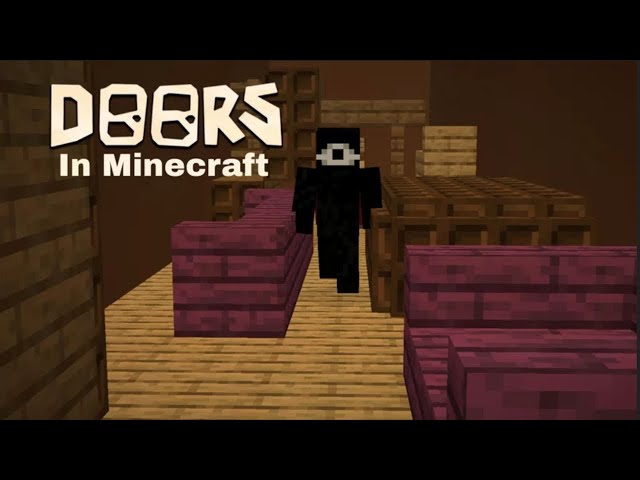 Doors In Minecraft 1:1 Remake Minecraft Map