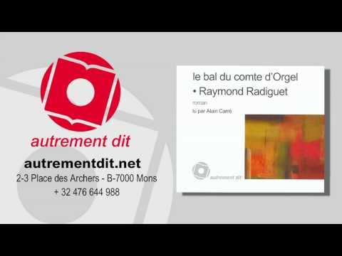 Le Bal du Comte d'Orgel    Raymond RADIGUET
