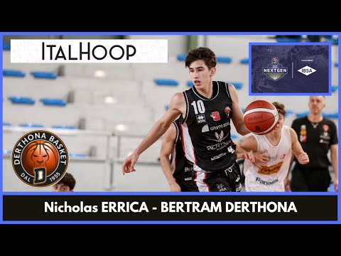 Nicholas Errica - LBA IBSA Next Gen Cup 22/23 - Derthona vs Pesaro