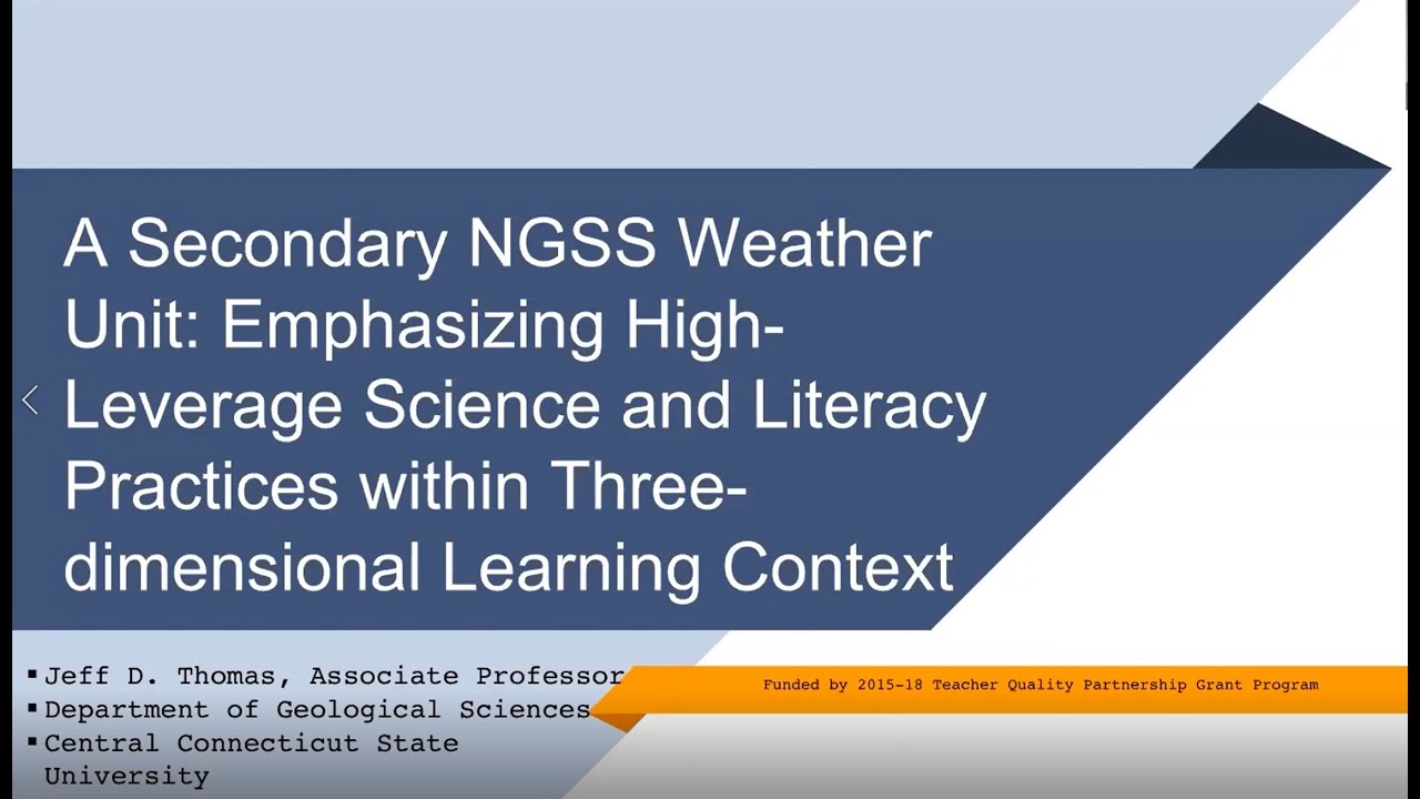 HS NGSS Weather Unit: Emphasizing High-Leverage Science & Literacy Practices - 3D Learning Context
