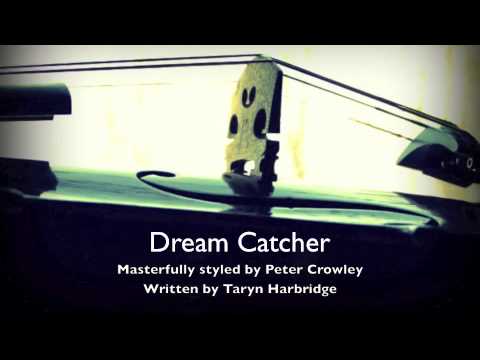 Dream Catcher - Styled by Peter Crowley - Written by Taryn Harbridge