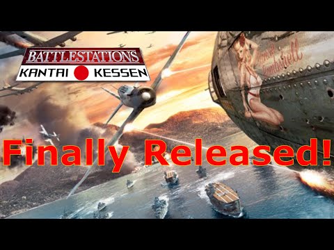Battlestations Pacific - Kantai Kessen (Remastered Mod) ist endlich erschienen!!