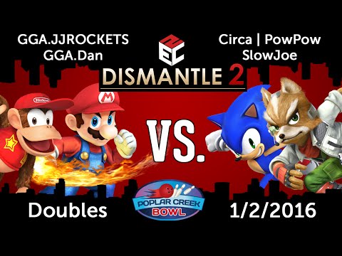 Dismantle 2 (Doubles): GGA.JJROCKETS & GGA.Dan vs. SlowJoe & Circa l PowPow