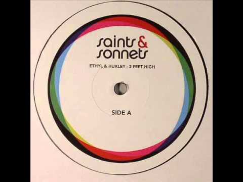 Ethyl & Huxley - Three Feet High (Roman Flugel Deep Mix 2)