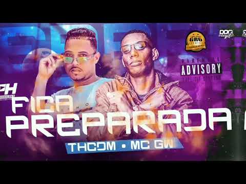 TH CDM FEAT MC GW - B ASSEDIO SEXUAL FICA PREPARADA
