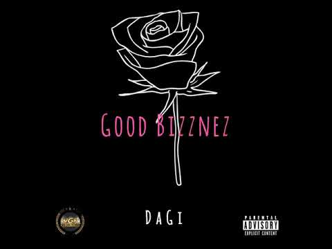 DaGi: Good Bizznez