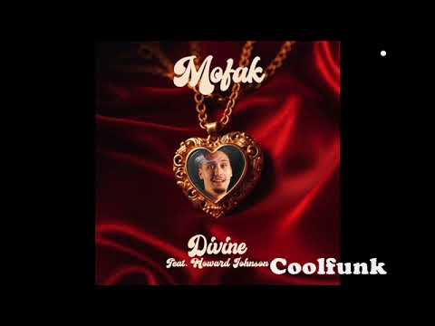 Mofak (Feat Howard Johnson ) - Divine (Modern Funk 2024)