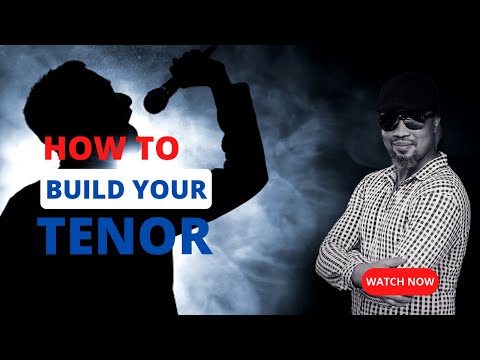 HOW TO BUILD YOUR TENOR VOICE WITH PSALMDAVID