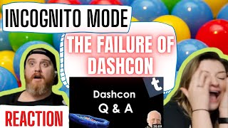 @Incognito Mode &quot;The Failure of Dashcon: Q &amp; A&quot; | HatGuy &amp; Nikki react
