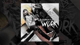 DJ Rocko x LaTre' - Work (freestyle)
