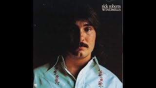 Rick Roberts - In A Dream (feat. David Crosby & Don Henley)