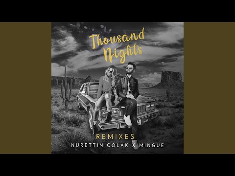 Thousand Nights (Fuat Avsel Remix)