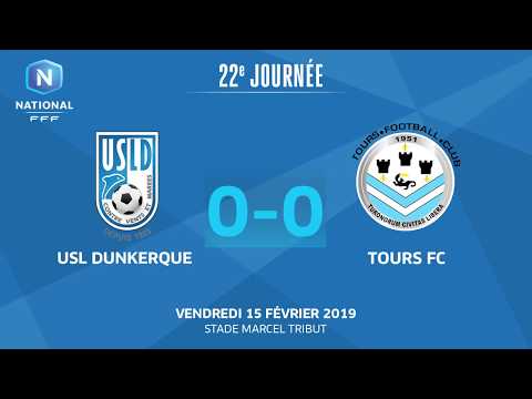 J22 : USL Dunkerque - Tours FC (0-0), le résumé I National FFF 2018-2019
