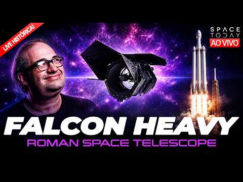 O LANÇAMENTO MAIS IMPORTANTE DO ANO: NANCY GRACE ROMAN DECOLA NO FALCON HEAVY !!!!!!!