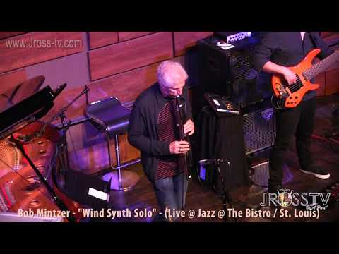 James Ross @ (Yellowjackets) Bob Mintzer - www.Jross-tv.com (St. Louis)