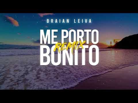 Bad bunny , Chencho Corleone - Me Porto Bonito Remix (BRAIAN LEIVA)
