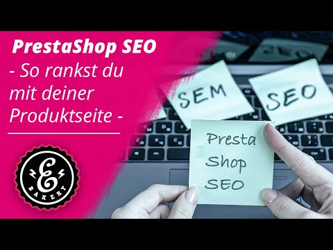 PrestaShop SEO - So rankst du mit deiner Presta Produktseite auf Google | PrestaShop SEO Tutorial