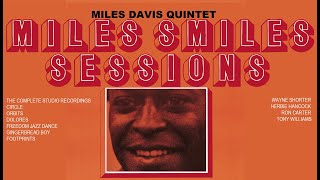 Miles Davis: The Miles Smiles Sessions