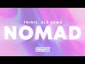 Trinix, Alé Kumá - Nomad