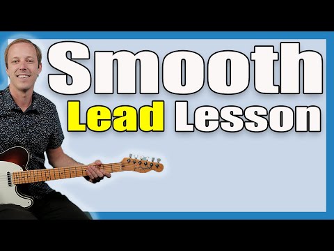 Santana Smooth Guitar Lesson (Solo)