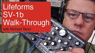 Video thumbnail for Pittsburgh Modular Lifeforms SV-1b Walk-Through by Pittsburgh Modular Synthesizers