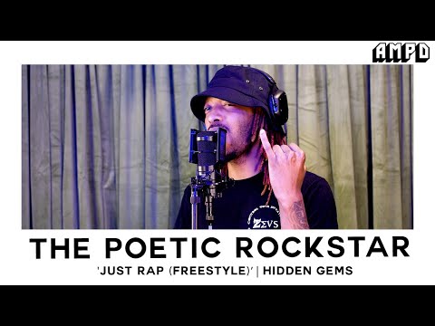 The Poetic Rockstar - "Just Rap (Freestyle)" | Hidden Gems
