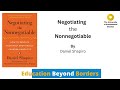 Negotiating the nonnegotiable by Daniel Shapiro | Book Summary
