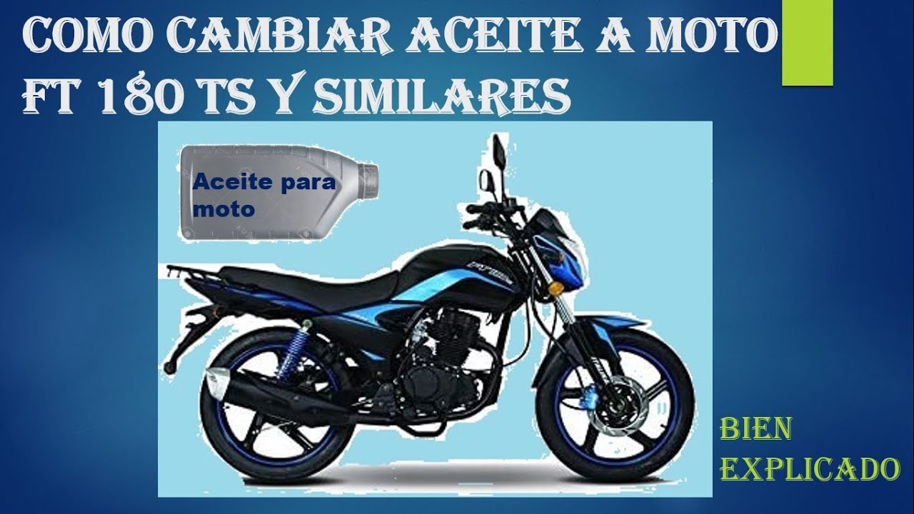 Como Cambiar el Aceite a una Moto 180 ts y Similares