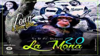 La Mona 2.0 SrH El Habano Dj Bekman -- Zona DE Perreo Intenzo