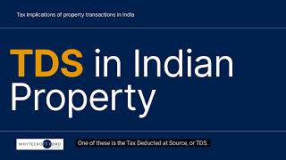 TDS in Indian Property (NRI) Foreign Citizens