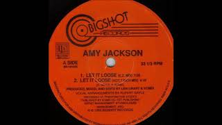 Amy Jackson - Let It Loose (Hot 7 Inch Mix)