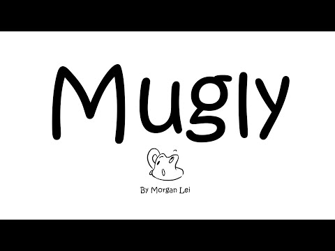 MUGLY - 2D Animated Short