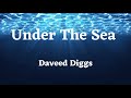Daveed Diggs Under The Sea The Little Mermaid Lyrics