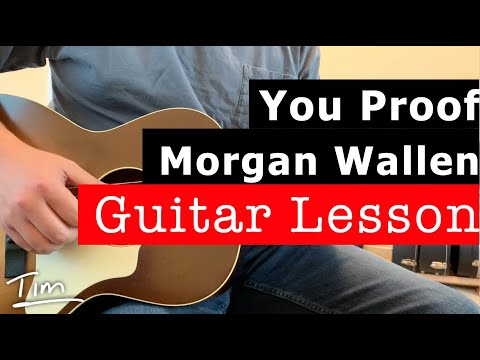 You Proof - Morgan Wallen