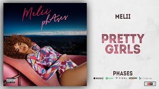 Melii - Pretty Girls (phAses)