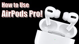 AirPods Pro User Guide and Tutorial