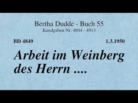 BD 4849 - ARBEIT IM WEINBERG DES HERRN ....