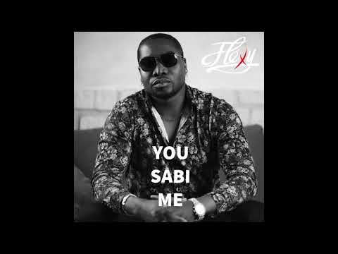 Fléxy - You Sabi Me (Official Audio)