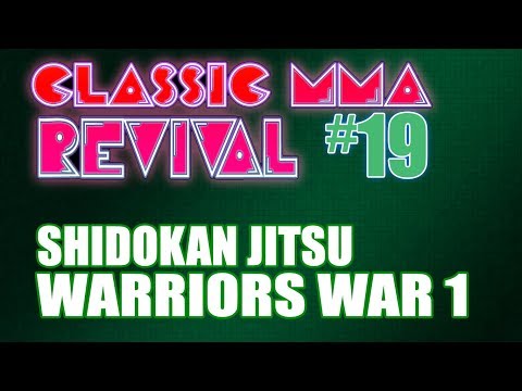 Classic MMA Revival 19 - Shidokan Jitsu Warriors War 1 (AKA, Shit-o-Kan Jeetzu)