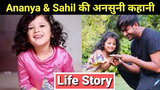 Ananya Gambhir & Sahil Gambhir Life Story  Lif